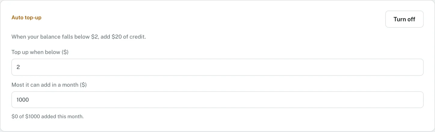 Auto top-up on the dashboard: the threshold below which $20 is added, and the most it can add in a month, $1,000 by default.